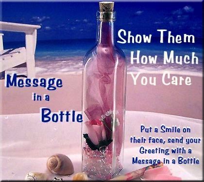 Message in a Bottle with your personalized greeting for Valentines Day, send our message in a bottle to your loved one on Valentines Day and create the most Romantic Gift Idea for either him or her